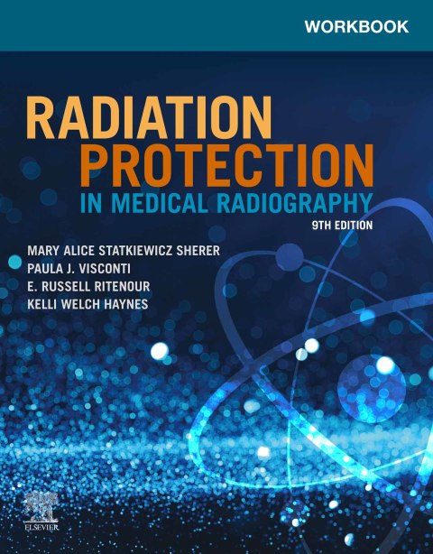 Workbook for Radiation Protection in Medical Radiography